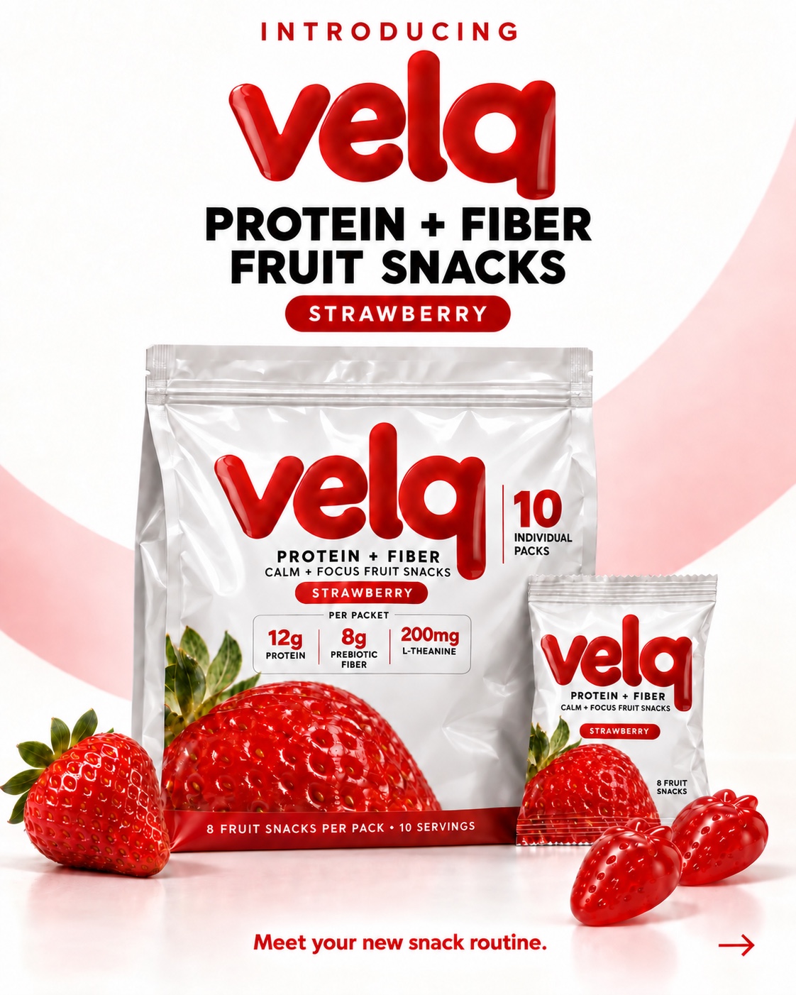 Velq strawberry protein and fiber fruit snacks bag and individual packet